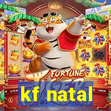 kf natal
